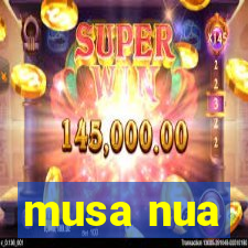 musa nua